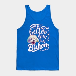 Life is Better with a Bichon by Robert Phelps Tank Top